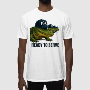 Ready to Serve Alligator Alcatraz wearing ICE Hat Shirt 1 Ready to Serve Alligator Alcatraz wearing ICE Hat Shirt