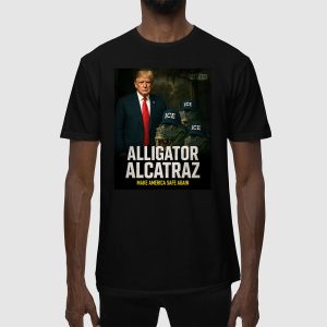 Alligator Alcatraz Make America Safe Again Shirt 1 Alligator Alcatraz Make America Safe Again Shirt